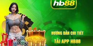 Các bước thực hiện Cách tải app tại nhà cái Hb88