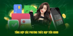 Các hình thức nạp tiền phổ biến tại HB88