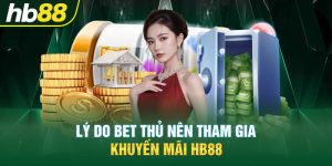 Các loại khuyến mãi tại nhà cái HB88